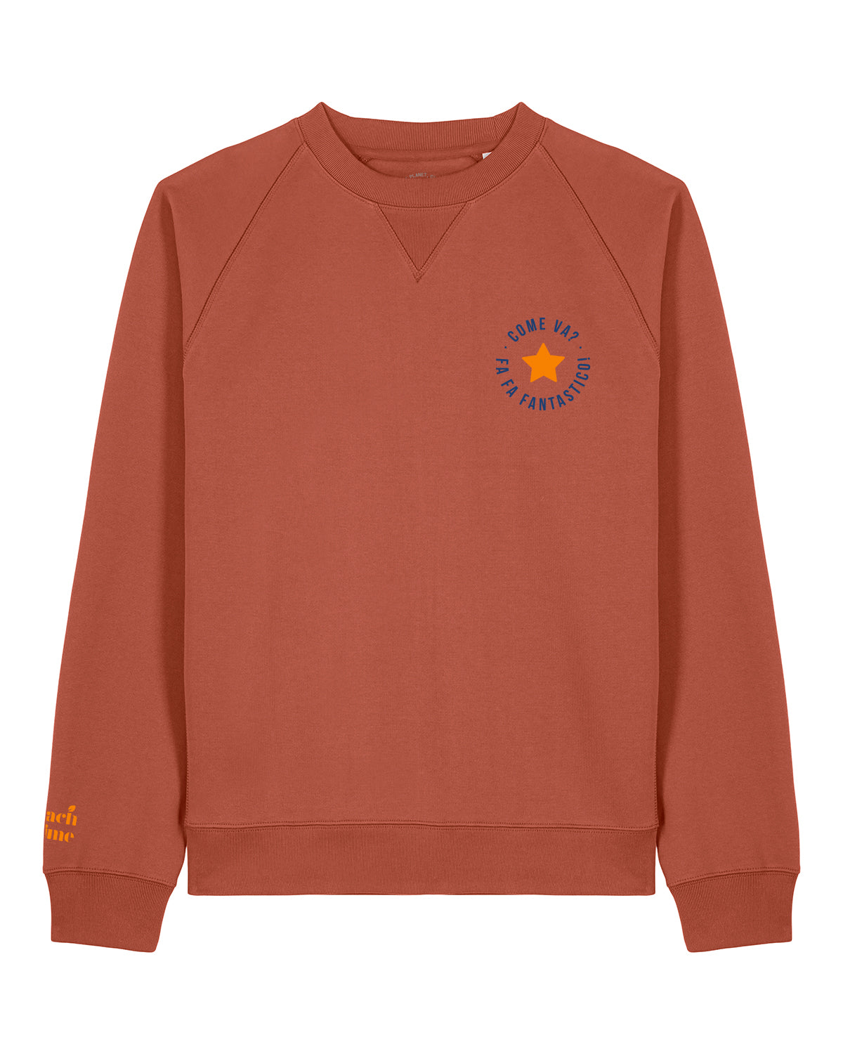 Unisex Sweatshirt Come Va Embroidery