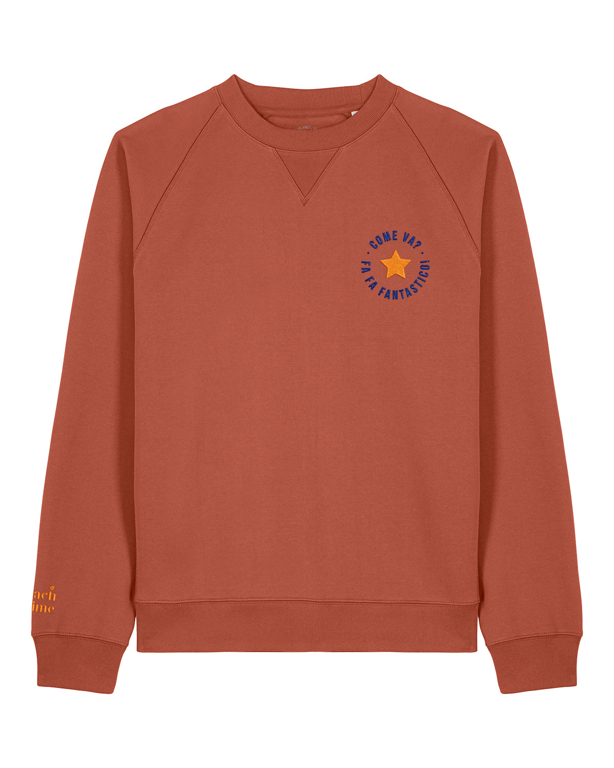 Unisex Sweatshirt Come Va Stick