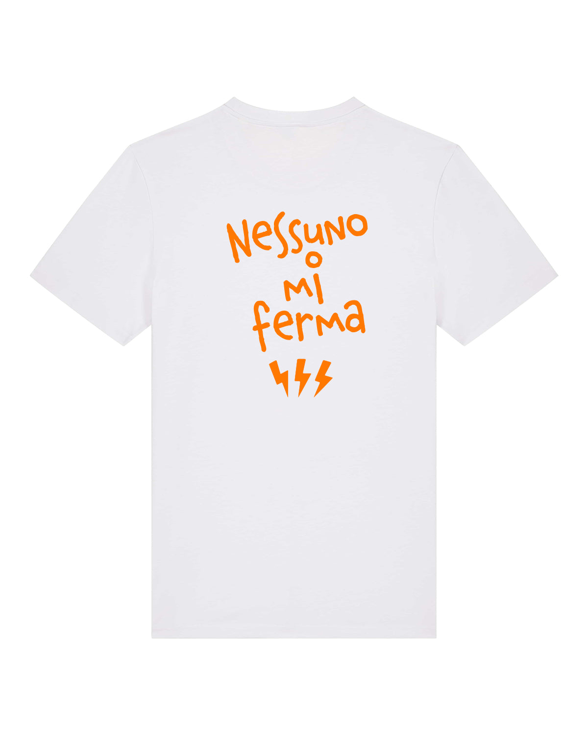 Unisex T-Shirt Nessuno Mi Ferma Backprint